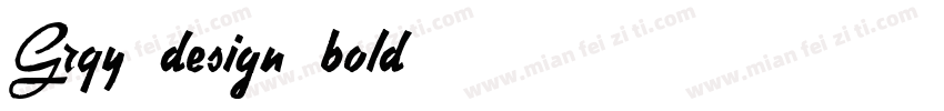 Grqy design bold字体转换